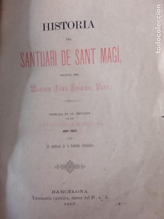 Libros antiguos: Historia del santuari de Sant Magi. 1887. - Foto 3