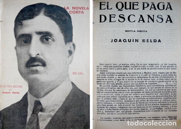 Libros antiguos: BELDA, Joaqu&iacute;n. El que paga descansa. Novela. 1921. - Foto 1