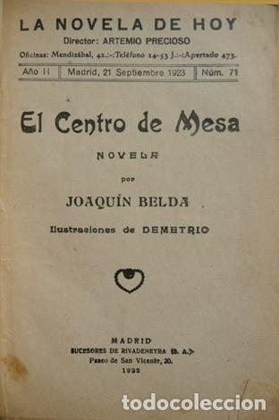 Libros antiguos: BELDA, Joaqu&iacute;n. El centro de mesa. Novela. 1923. - Foto 1