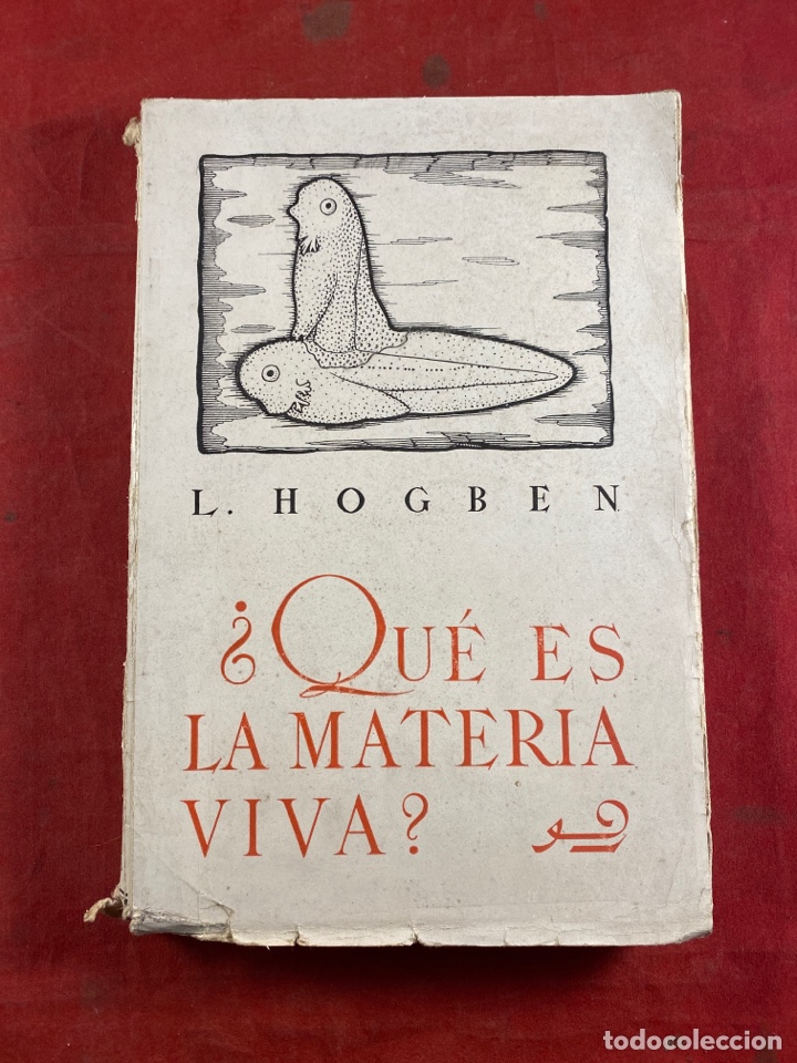 Libros antiguos: QUE ES LA MATERIA VIVA? - Foto 1