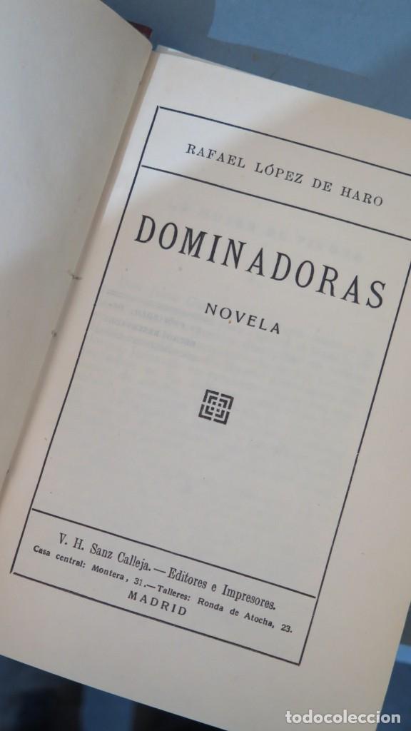 Libros antiguos: DOMINADORAS. LOPEZ DE HARO - Foto 3