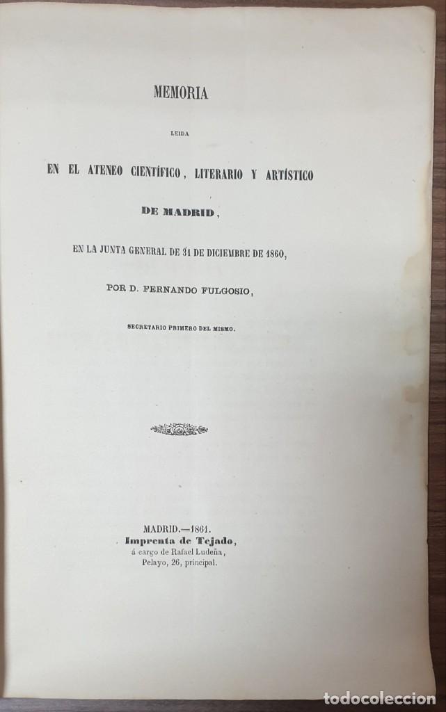 Libri antichi: FERNANDO FULGOSIO MEMORIA LEIDA EN EL ATENEO CIENTIFICO LITERARIO Y ARTISTICO DE MADRID 1861 ZW