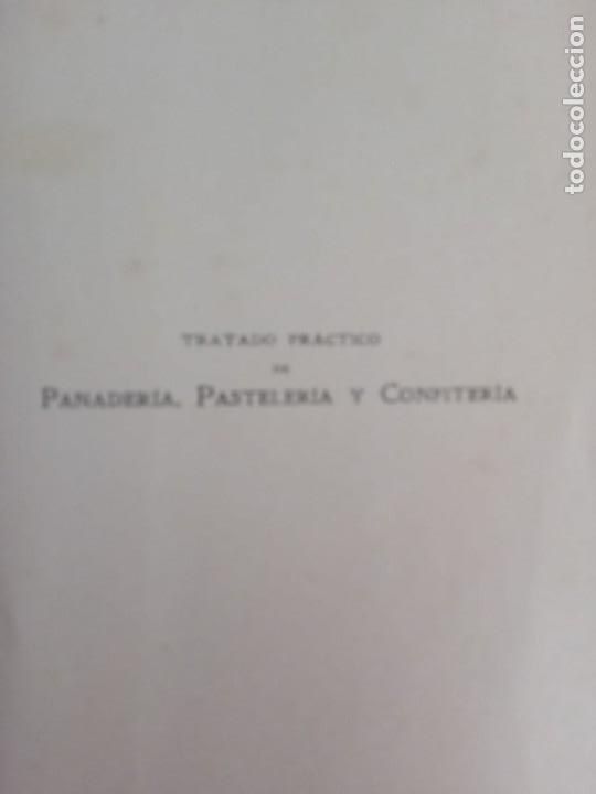 Libros antiguos: Panader&iacute;a Pasteler&iacute;a y Confiter&iacute;a.M.Vidal. - Foto 2