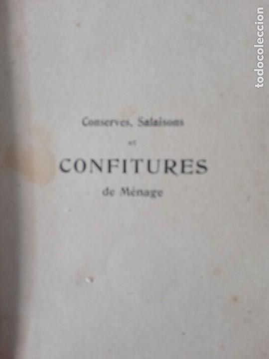 Libros antiguos: Conserves, salaisons et confitures de m&eacute;nage. - SAVIGNY, G.B. - Foto 2