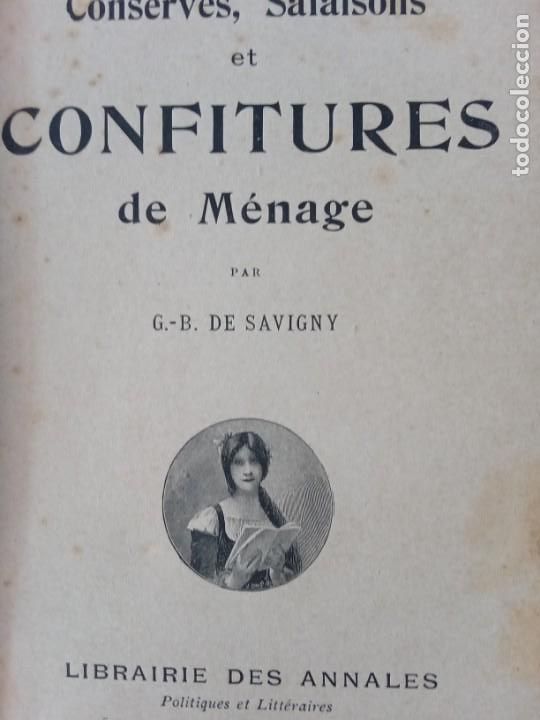 Libros antiguos: Conserves, salaisons et confitures de m&eacute;nage. - SAVIGNY, G.B. - Foto 3