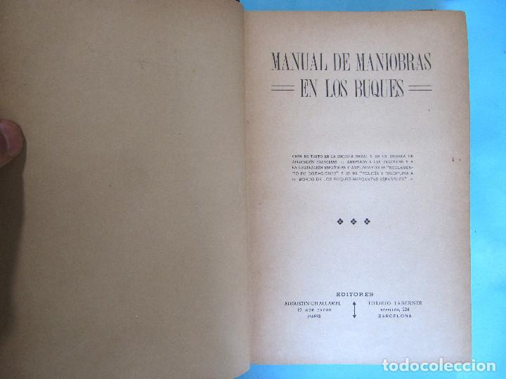 Libros antiguos: MANUAL DE MANIOBRAS EN LOS BUQUES. T. TABERNER, EDITOR. BARCELONA. POST. A 1908. - Foto 3
