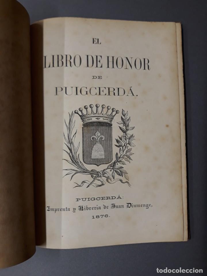 Libros antiguos: LIBRO DE HONOR DE LA HEROICA E INVICTA PUIGCERD&Aacute;, 1876 - Foto 3