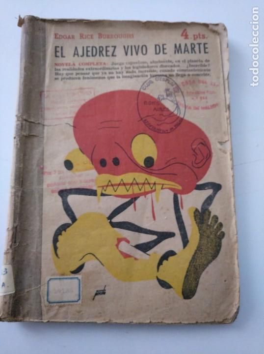 Libros antiguos: EL AJEDREZ VIVO DE MARTE. EDGAR RICE BURROUGHS - Foto 1