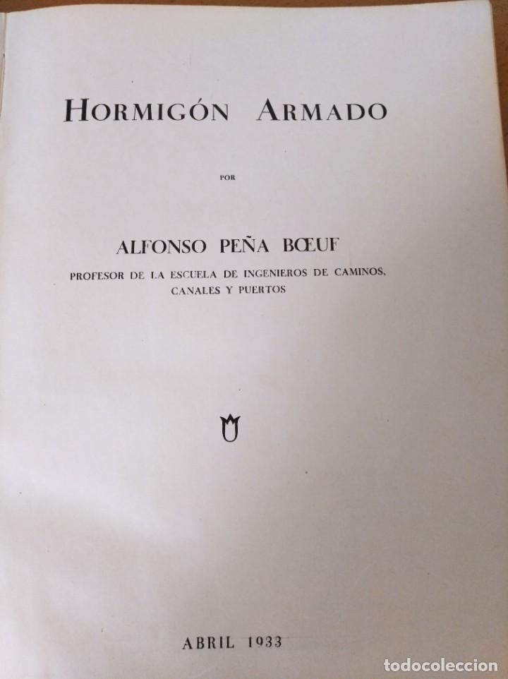 Libros antiguos: ANTIGUO LIBRO HORMIGON ARMADO 1933 - Foto 2