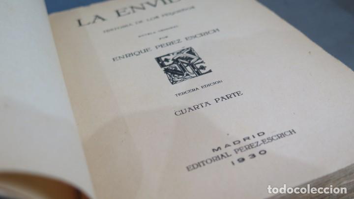Libros antiguos: 1930.- LA ENVIDIA. PEREZ ESCRICH. CUARTA PARTE - Foto 2
