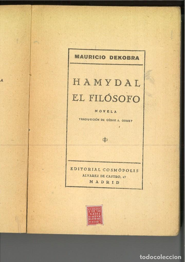 Libros antiguos: HAMYDAL EL FIL&Oacute;SOFO. Mauricio Dekobra - Foto 2
