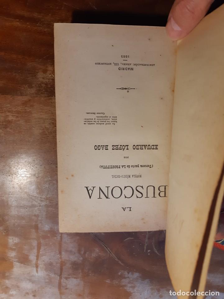 Libros antiguos: La buscona 1885 - Foto 2