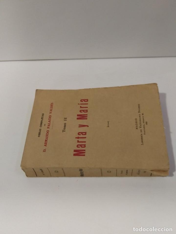 Libros antiguos: ARMANDO PALACIO VALD&Eacute;S MARTA Y MAR&Iacute;A 1922 - Foto 2