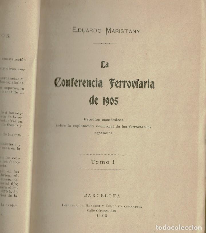 Livres anciens: Maristany - Conferencia Ferroviaria 1905 - Volumen 1 - Ferrocarriles - Ferrocarril espa&ntilde;ol - MZA