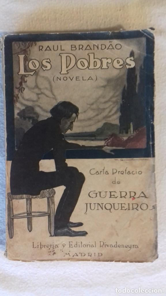 Libros antiguos: Raul Brandao. Los pobres ( novela ). 1921. - Foto 1