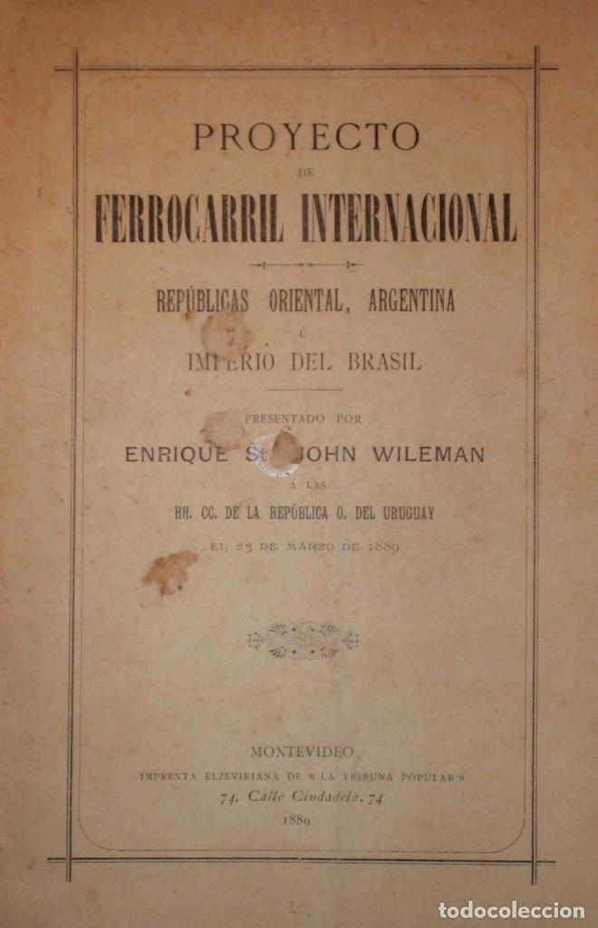 Antiquarische B&uuml;cher: FERROCARRIL INTERNACIONAL URUGUAY ARGENTINA BRASIL ENRIQUE JOHN WILEMAN 1889 SOLO WESTERN UNION