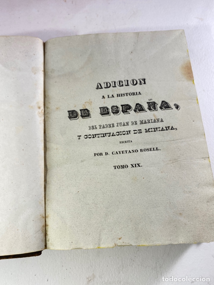 Libros antiguos: ADICI&Oacute;N A LA HISTORIA DE ESPA&Ntilde;A - Foto 1