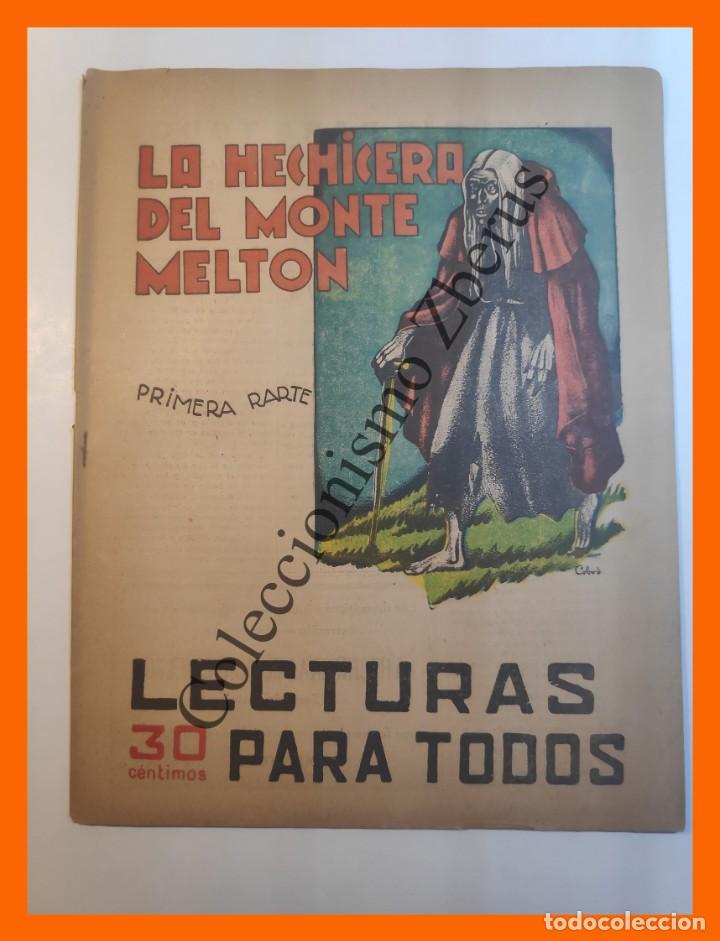 Livres anciens: La Hechicera del Monte Melton (1&ordf; y 2&ordf; Parte) - Lecturas para Todos n&ordm; 138 y 139 - Noviembre 1934