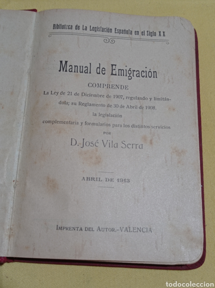 Libros antiguos: 1913 LIBRO EMIGRACION - Foto 2