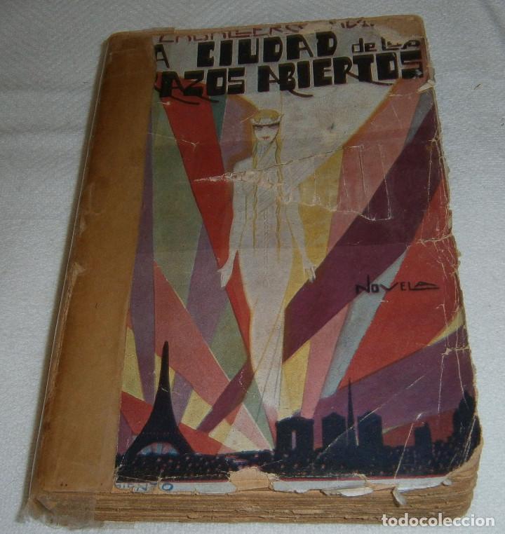 Libros antiguos: la ciudad de los brazos abiertos (el caballero audaz) novela a&ntilde;o 1926