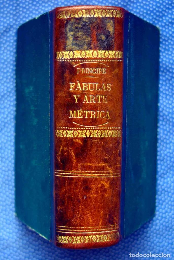 Libros antiguos: FABULAS Y ARTE M&Eacute;TRICA, MIGUEL &Aacute;NGEL PRINCIPE - Imprenta de D.M. Ibo Alfaro -PRIMERA EDICION 1861