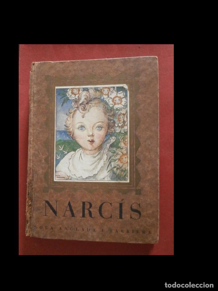 Libros antiguos: Narc&iacute;s. Lola Anglada i Sarriera. - Foto 1