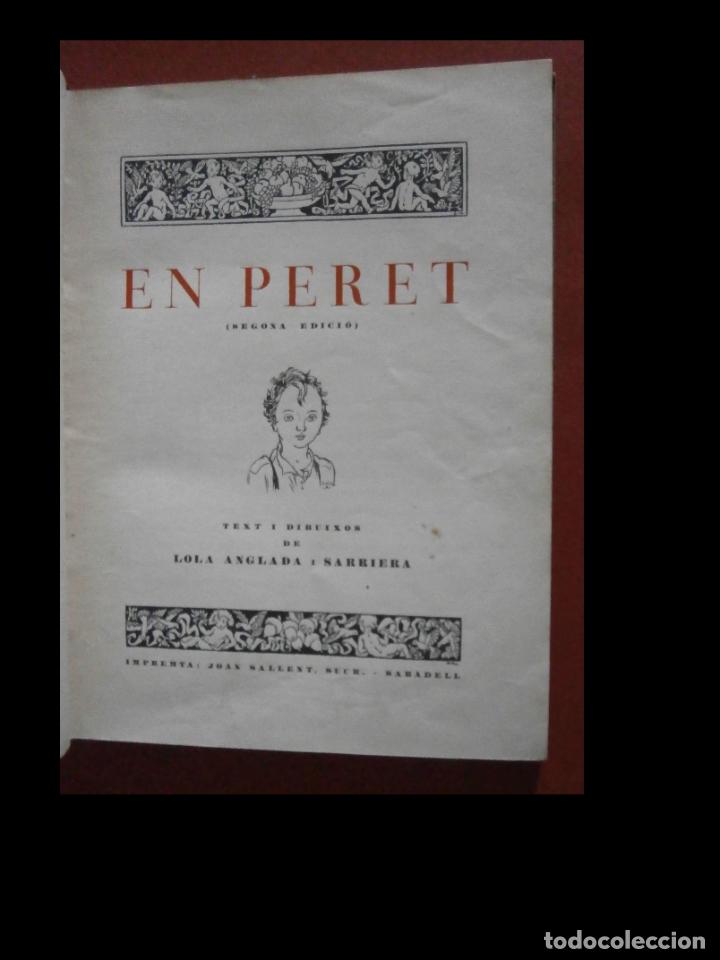 Libros antiguos: En Peret. Lola Anglada i Sarriera. - Foto 5