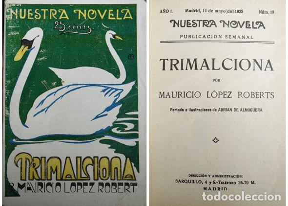 Libros antiguos: L&Oacute;PEZ ROBERTS, Mauricio. Trimalciona. Novela. 1925. - Foto 1