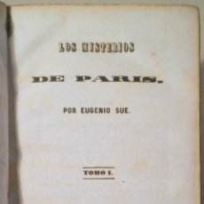 Libros antiguos: SUE, EUGENIO - LOS MISTERIOS DE PARIS (4 VOL. - COMPLETO) - MADRID 1845. Lote 261223055