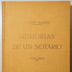 Libros antiguos: PONT-MARTIN, M. - MEMORIAS DE UN NOTARIO O LA ESPIACIÓN DE TRES GENERACIONES - BARCELONA 1861 - ILU. Lote 261563815