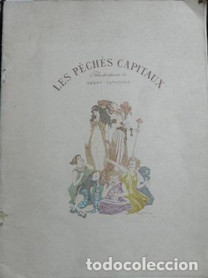 Libros antiguos: Les pech&eacute;s capitaux. Illustrations de Henry Detouche - Foto 1