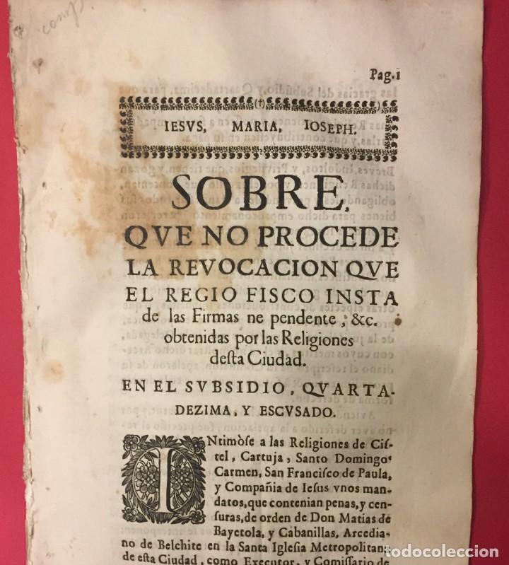 Livros antigos: SIGLO XVII, NO PROCEDE LA REVOCACION QUE EL FISCO INSTA..RELIGIONES DE CISTEL CARTUJA SANTO DOMINGO