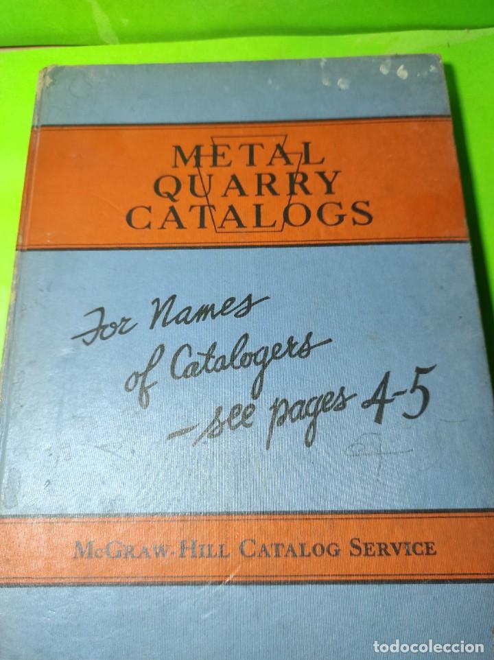 Libros antiguos: 1935 METAL QUARRY CATLOGS - Foto 2