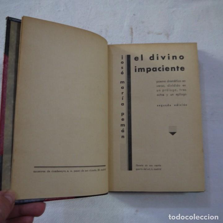 Libros antiguos: EL DIVINO IMPACIENTE - JOSE MAR&Iacute;A PEM&Aacute;N - Foto 1