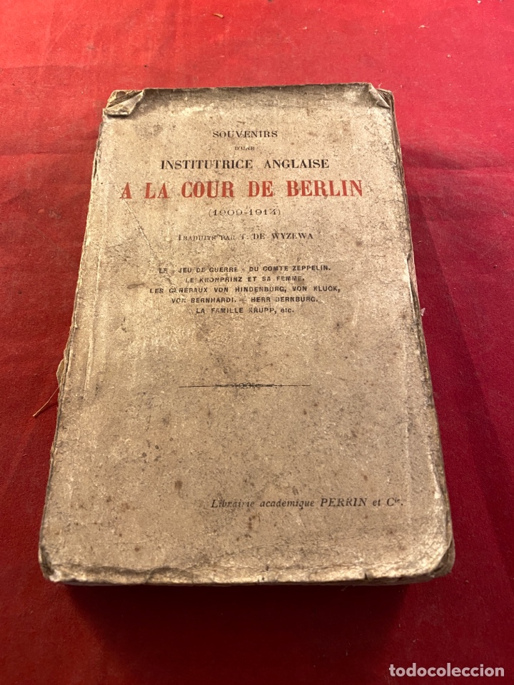 Libros antiguos: A LA COUR DE BERLIN (1909-1914) - Foto 1