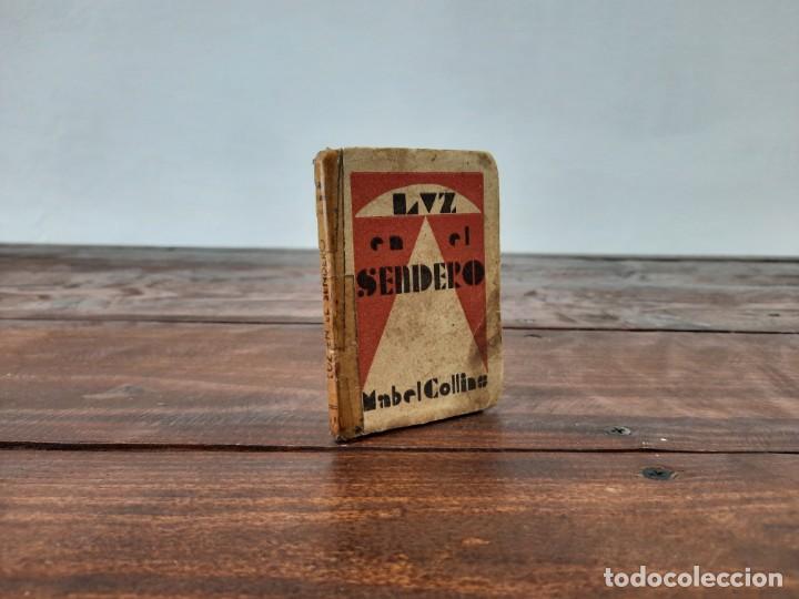 Libros antiguos: LUZ EN EL SENDERO - MABEL COLLINS - NO CONSTA A&Ntilde;O NI EDITOR - Foto 1