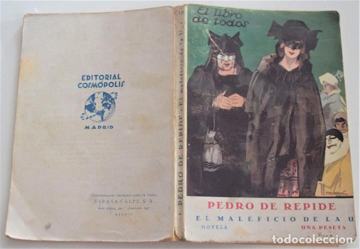 Libros antiguos: EL MALEFICIO DE LA U - PEDRO DE REPIDE - EL LIBRO DE TODOS N&ordm; 12 - A&Ntilde;O 1928 - EDITORIAL COMOPOLIS - Foto 2