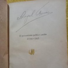 Libros antiguos: ÁNGEL OSSORIO - HISTORIA DEL PENSAMIENTO POLÍTICO CATALÁN - FIRMADO - 1913. Lote 262494585