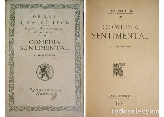 Libros antiguos: LE&Oacute;N, Ricardo. Comedia sentimental. 1917. - Foto 1