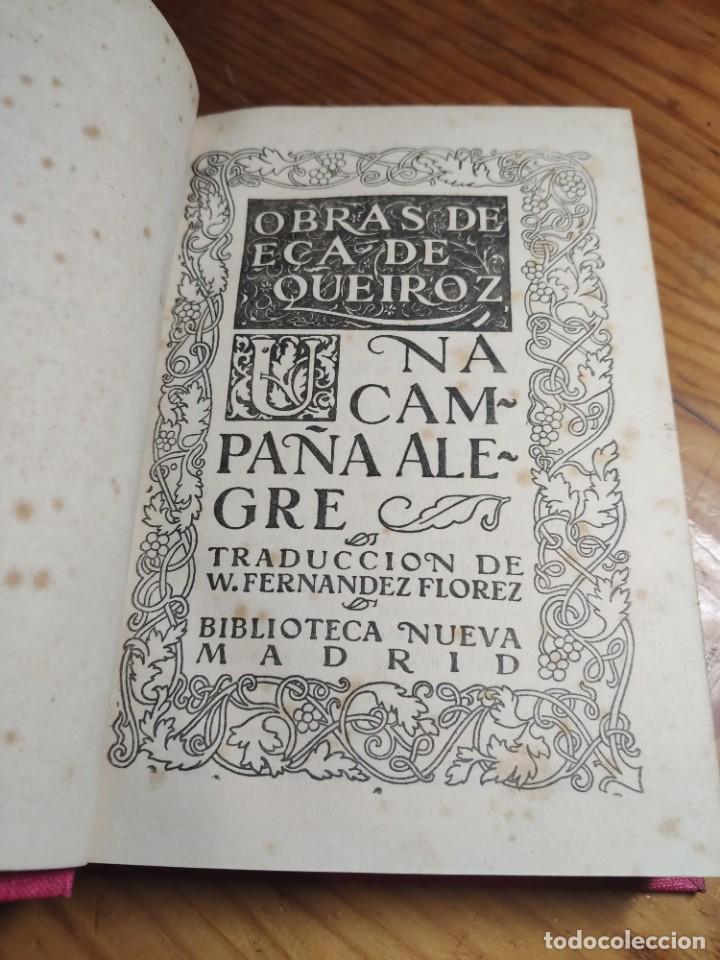 Libros antiguos: OBRAS DE E&Ccedil;A DE QUEIROZ - UNA CAMPA&Ntilde;A ALEGRE - Foto 2