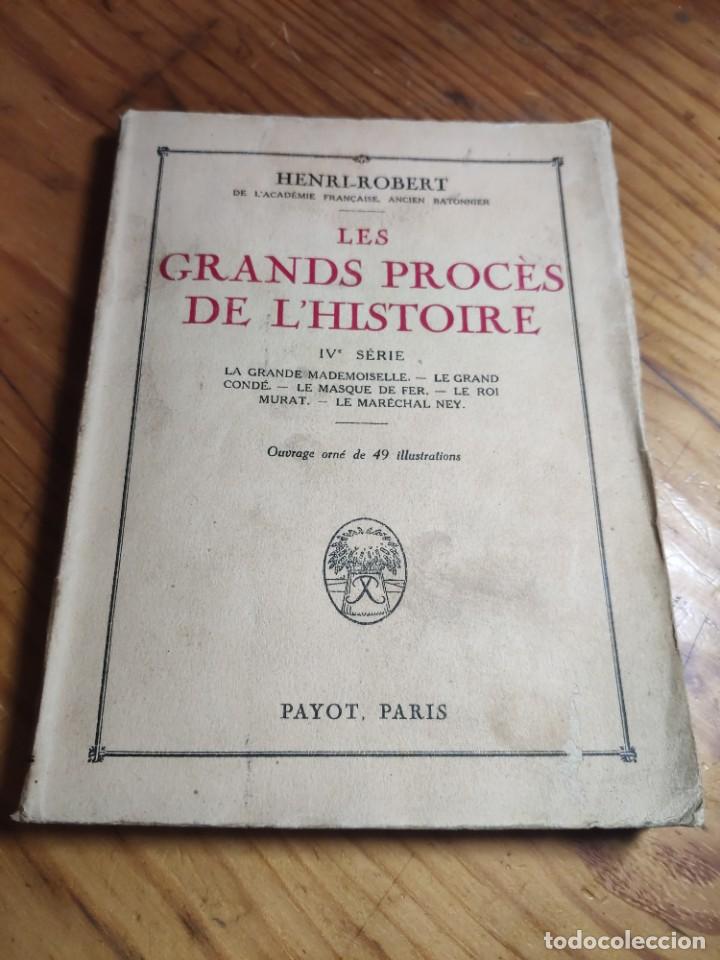 Libros antiguos: Les grands proc&egrave;s de lhistoire IV - ROBERT, HENRI - Foto 1