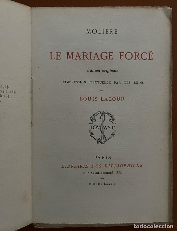 Libros antiguos: MOLIERE LE MARIAGE FORC&Eacute;. LUIS LACOUR 1873