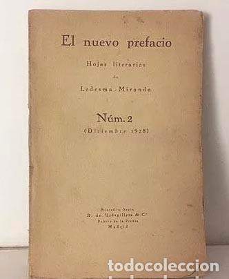 Livres anciens: Ledesma-Miranda : El nuevo prefacio. Hojas literarias&hellip; (N&uacute;m. 2. Diciembre 1928