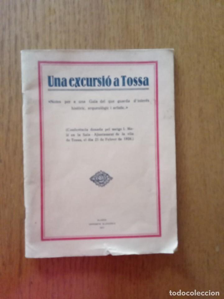 Libros antiguos: Una excursi&oacute; a Tossa. 1927. - Foto 1
