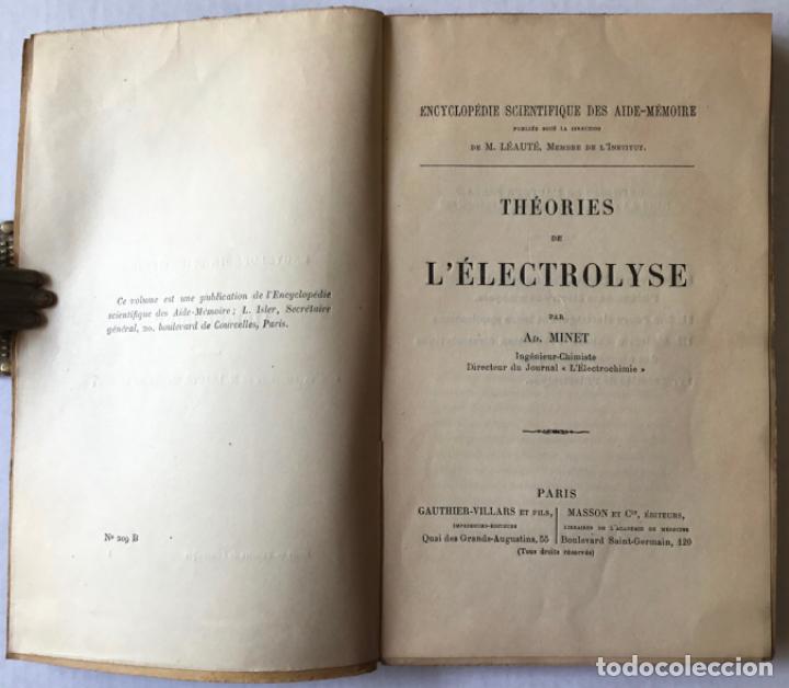 Libros antiguos: TH&Eacute;ORIES DE L&Eacute;LECTROLYSE. - MINET, Ad. - Foto 2