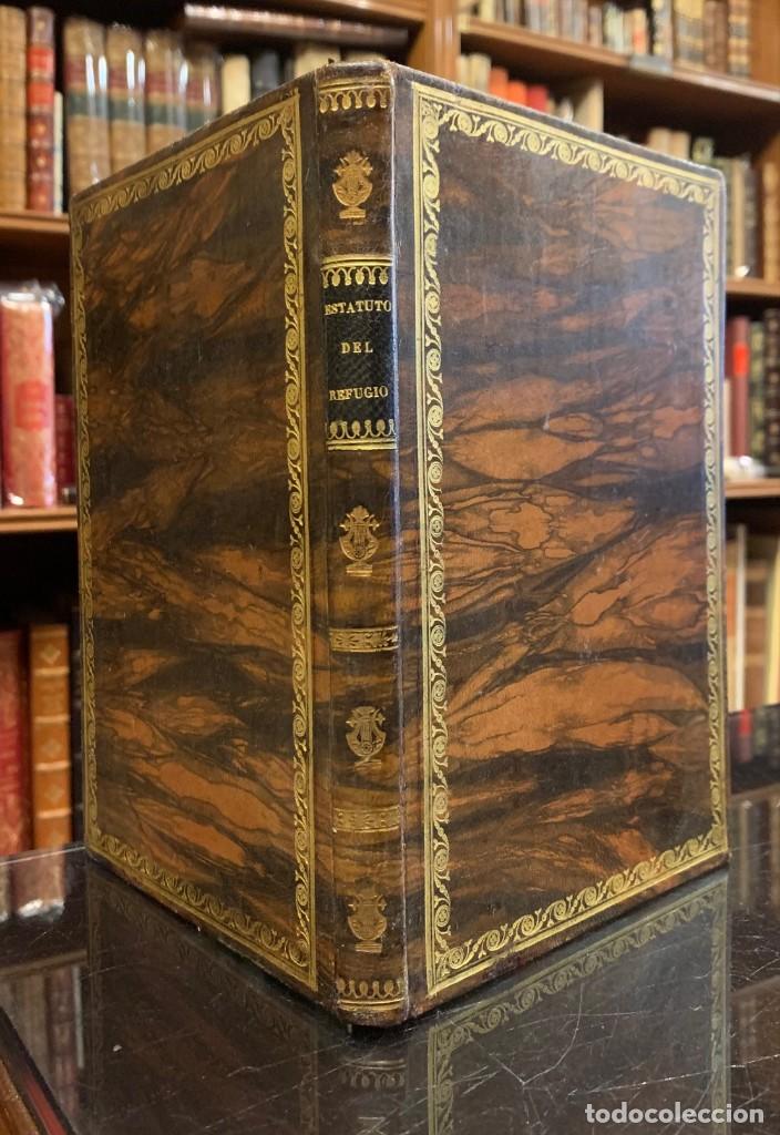 Livros antigos: Estatutos de la Santa y Real Hermandad del Refugio y Piedad de esta Corte