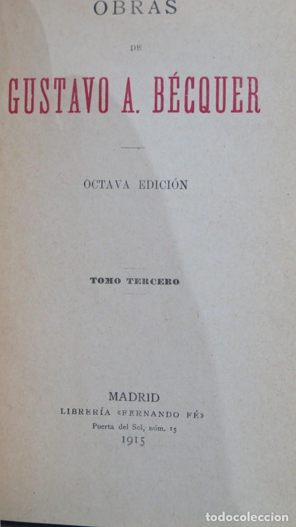 Libros antiguos: 1915.- OBRAS DE GUSTAVO A. B&Eacute;CQUER. TOMO III - Foto 2