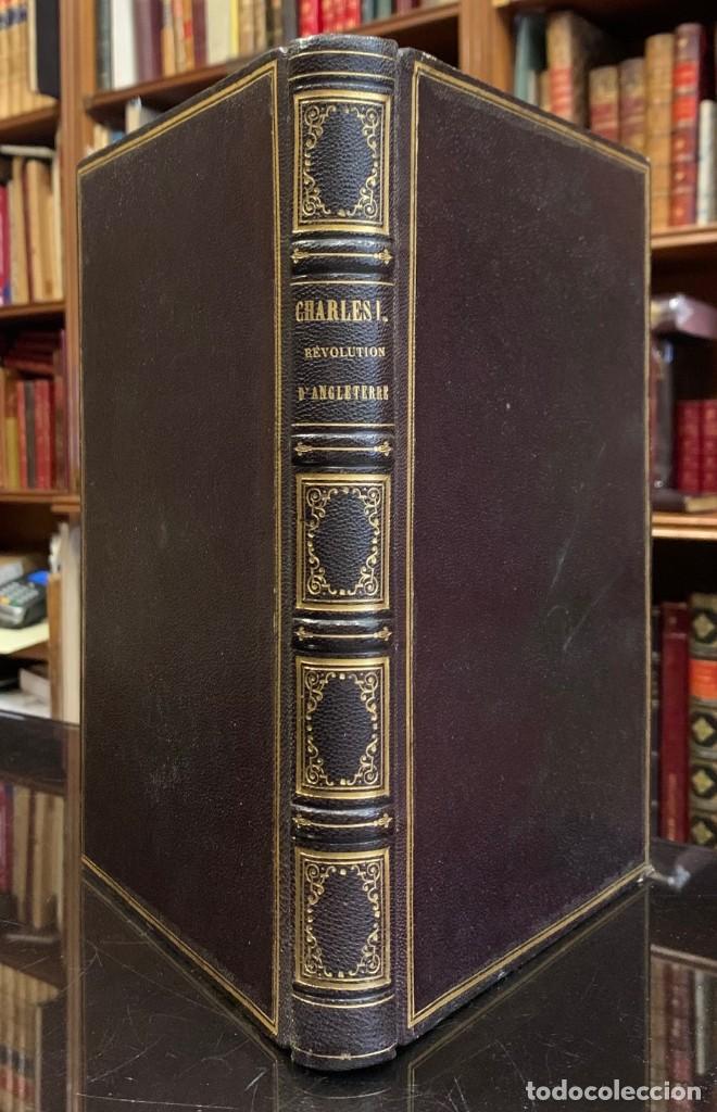 Livros antigos: Revolution D' Angleterre. Charles I er, sa cour, son peuple et son parlement 1630 a 1660