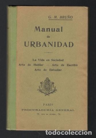 BRUÑO, G. M.: MANUAL DE URBANIDAD. (Libros Antiguos, Raros y Curiosos - Ciencias, Manuales y Oficios - Otros)