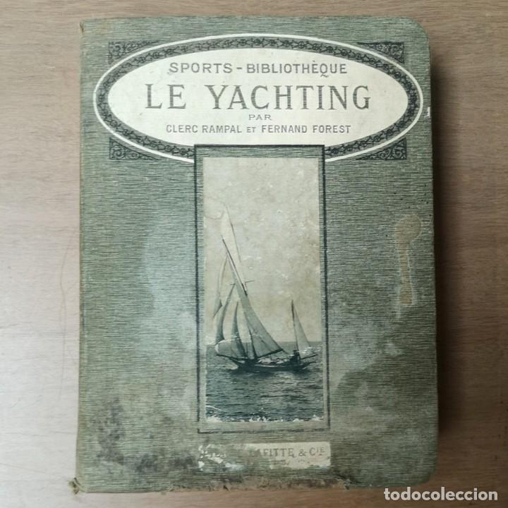 Libros antiguos: Le Yachting - Foto 1